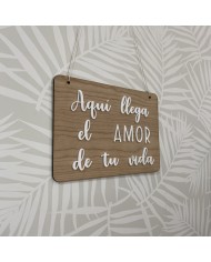 Cartel "Aquí llega el amor de tu vida"