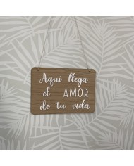 Cartel "Aquí llega el amor de tu vida"