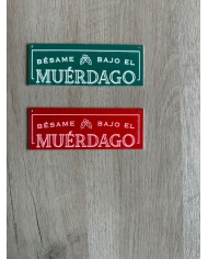 PLACA MUERDAGO PEQUEÑA
