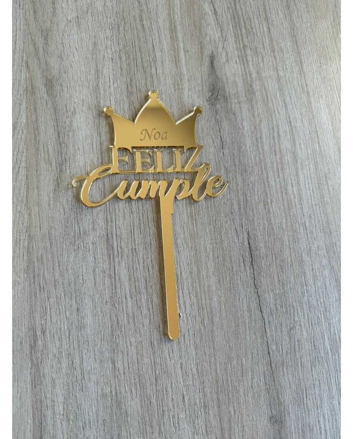 TOPPER FELIZ CUMPLE CORONA Y NOMBRE