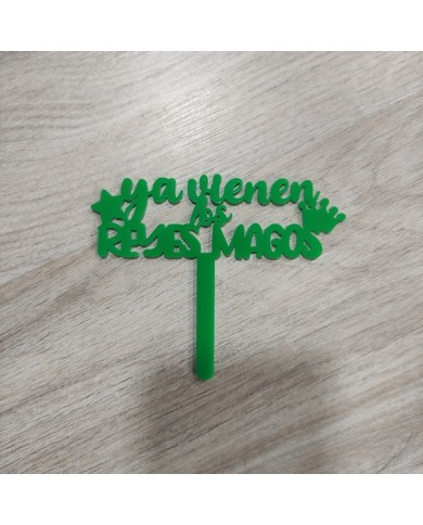 Topper "Ya vienen los Reyes Magos" Topper "Ya vienen los Reyes Magos"